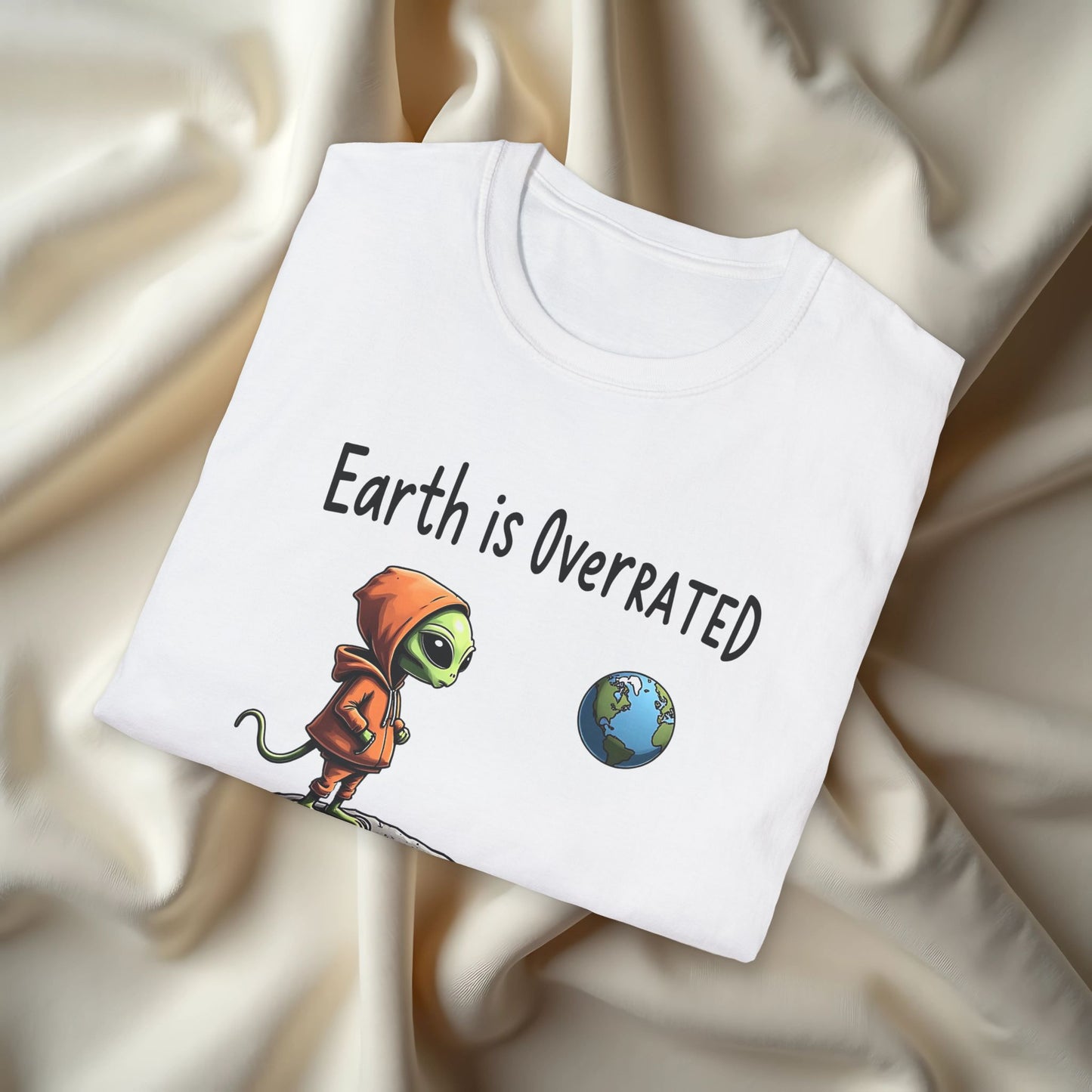 Earth is Overrated T-shirt