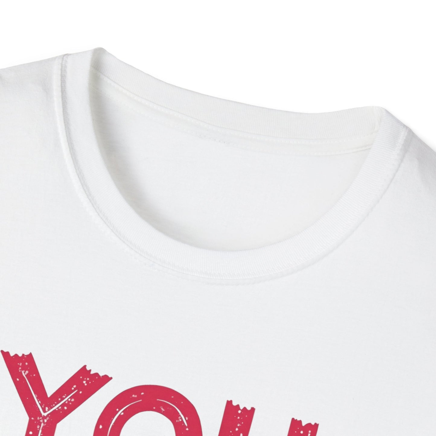 You Got This T-shirt
