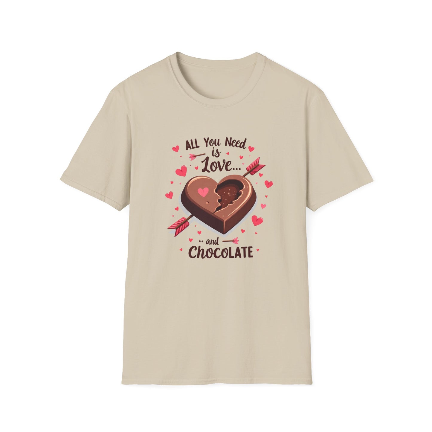 All You Need is Love and Chocolate T-Shirt