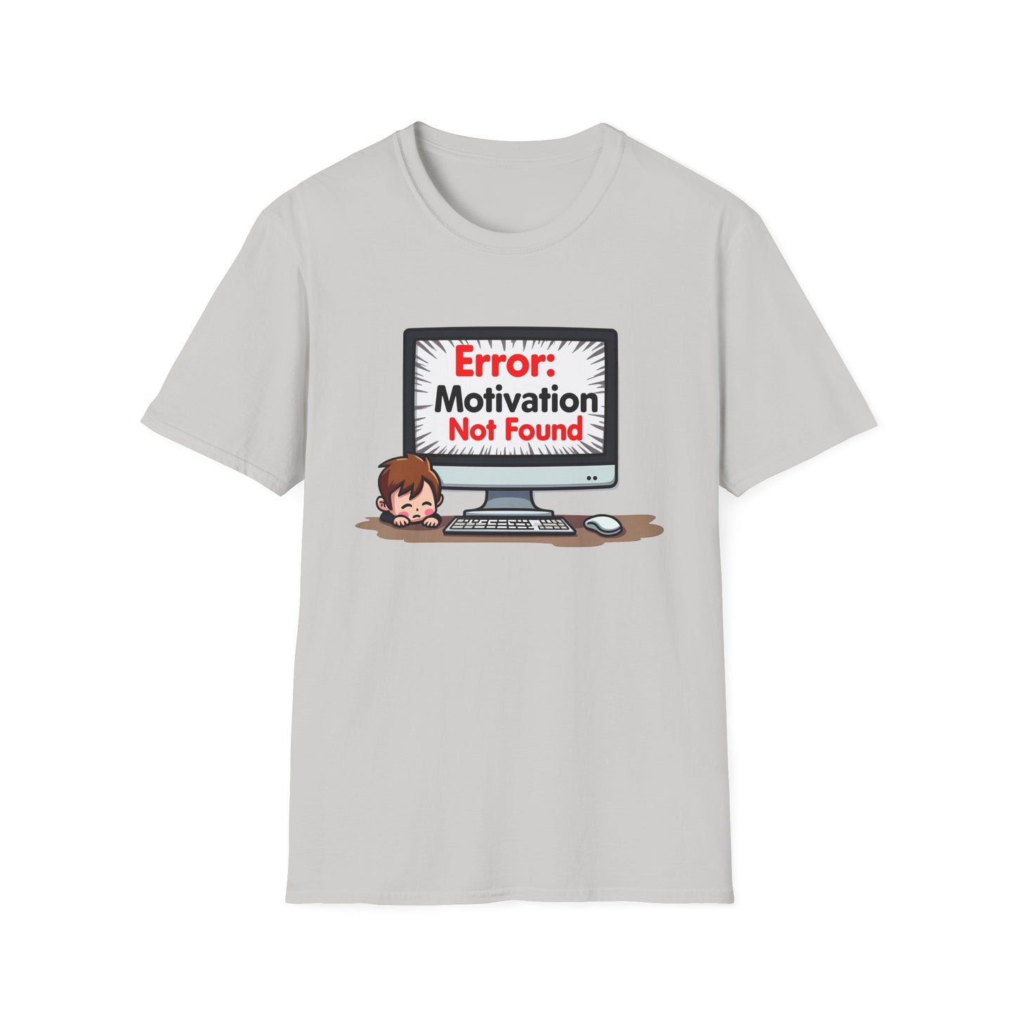 Motivation Not Found T-Shirt