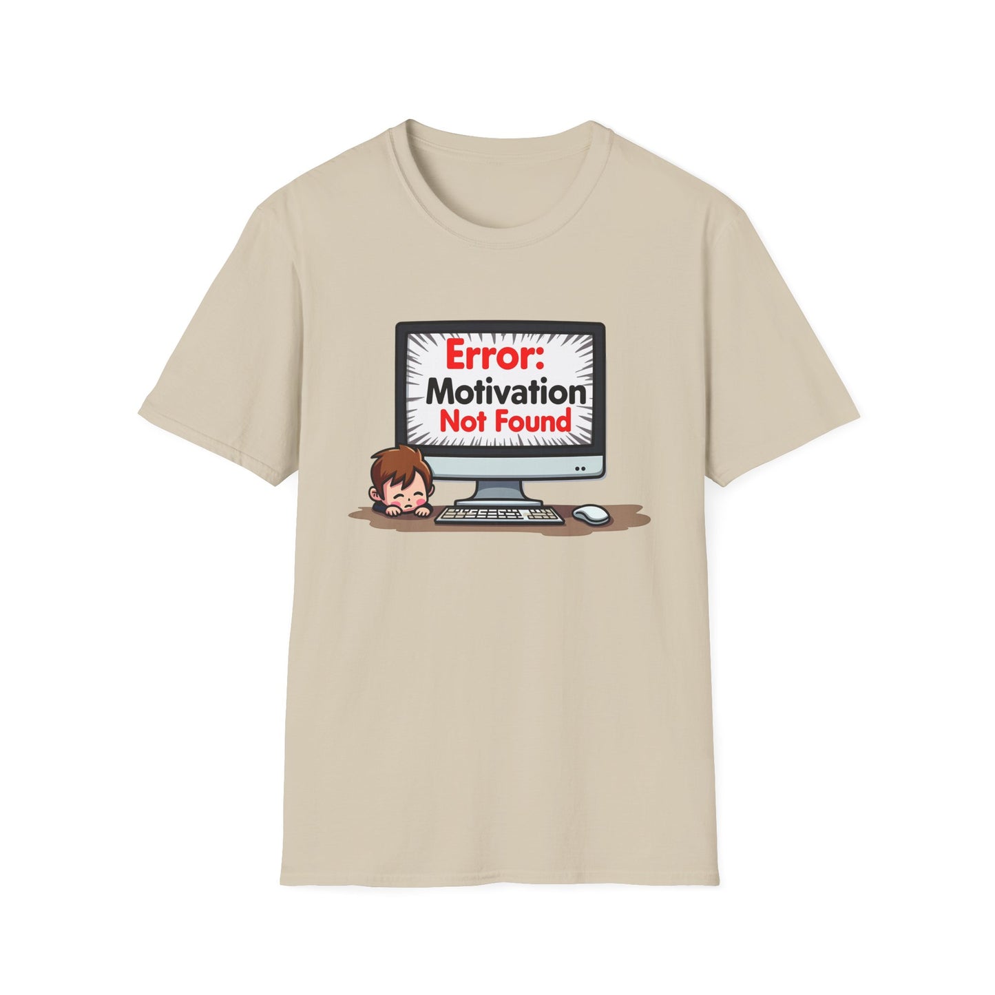 Motivation Not Found T-Shirt