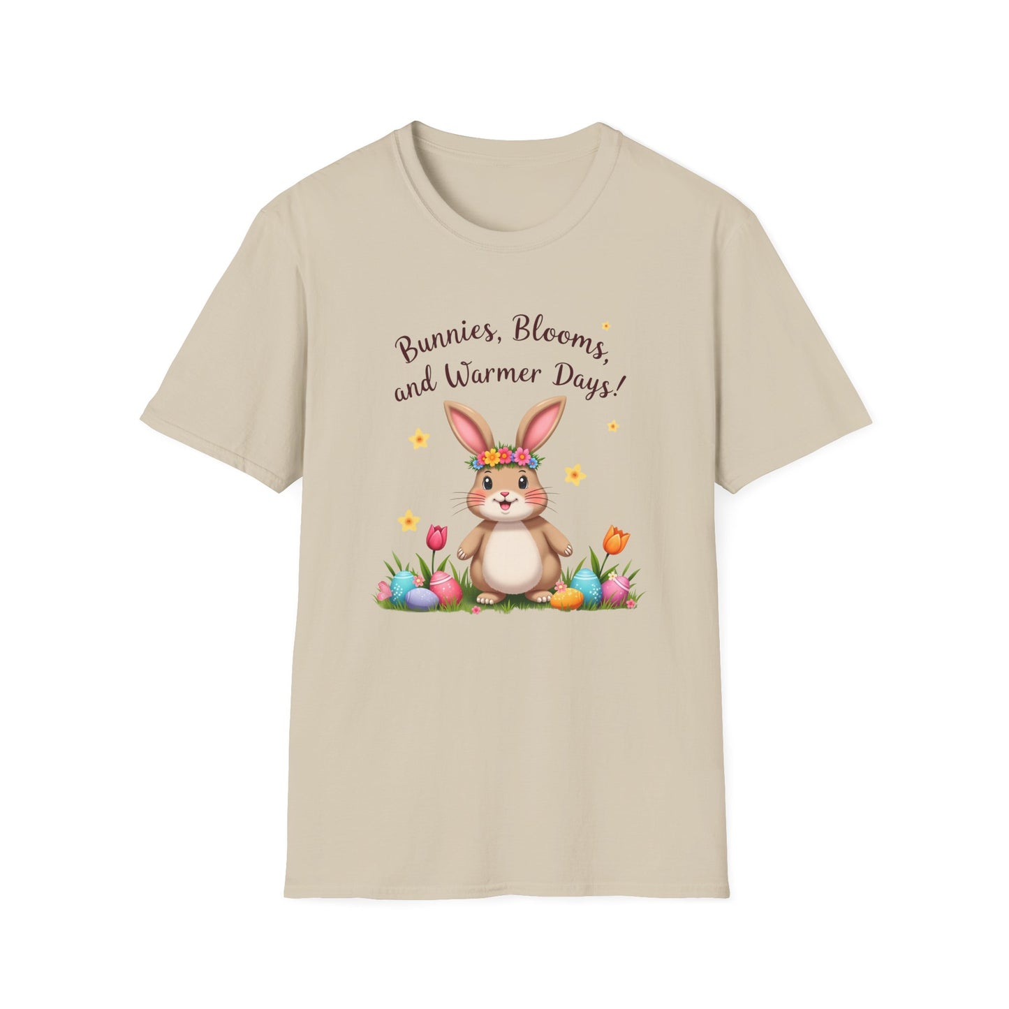 Bunnies, Blooms, Warmer Days T-Shirt