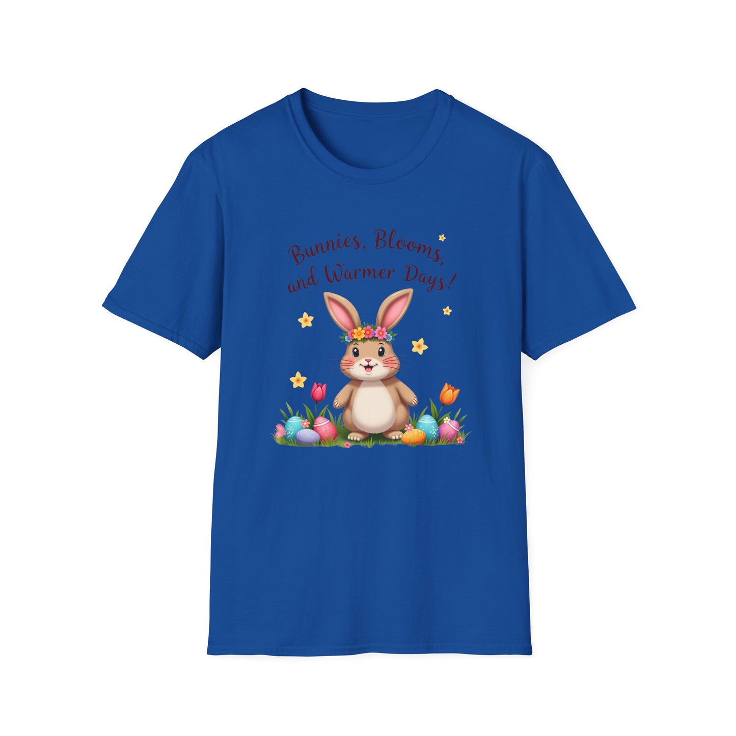 Bunnies, Blooms, Warmer Days T-Shirt