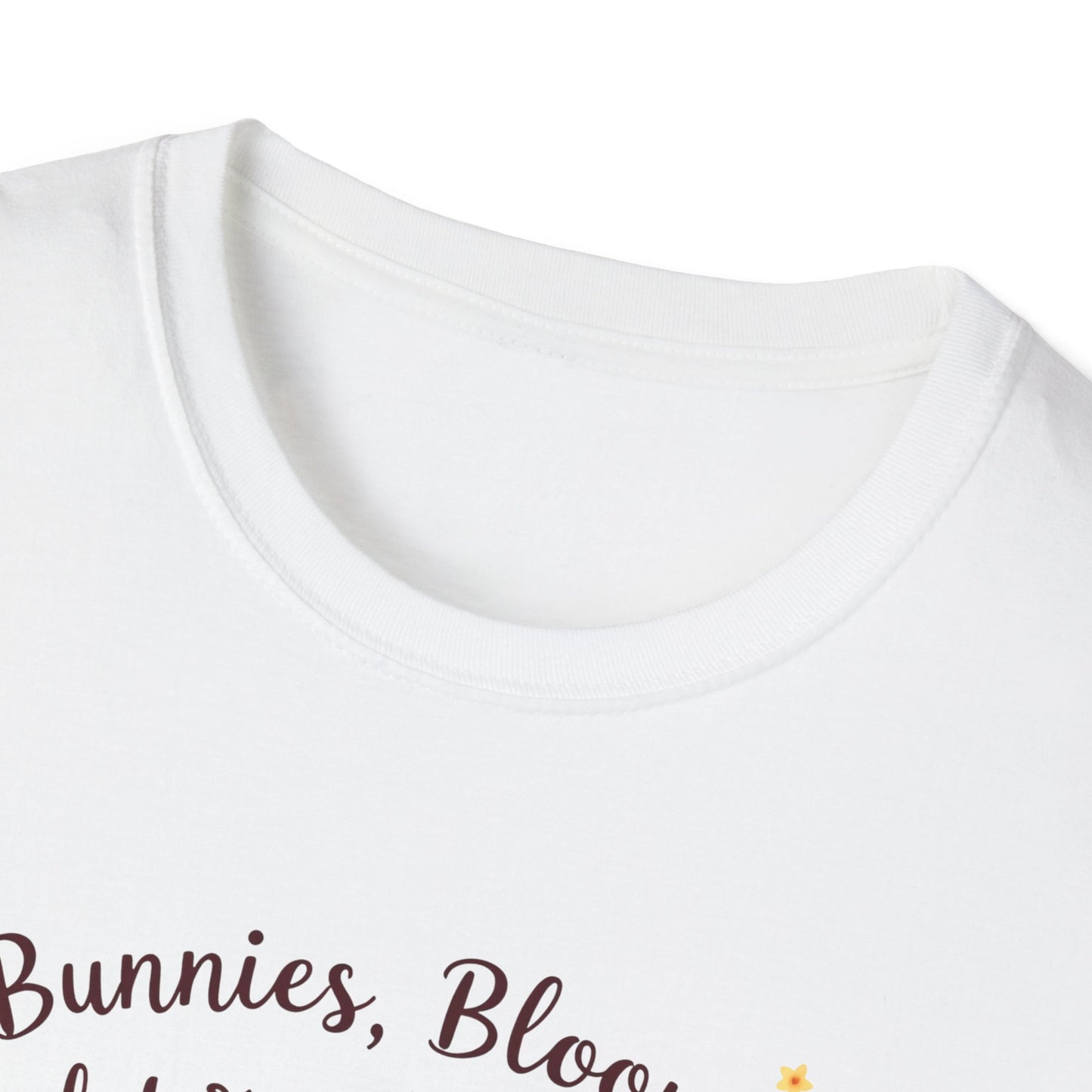 Bunnies, Blooms, Warmer Days T-Shirt