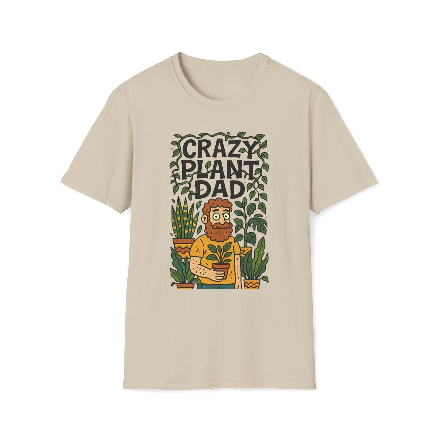 Crazy Plant Dad T-shirt