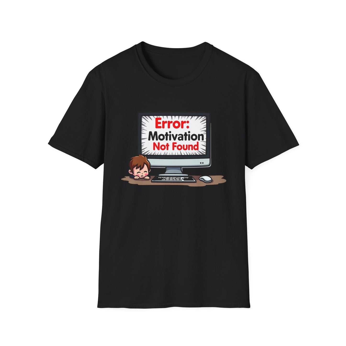 Motivation Not Found T-Shirt