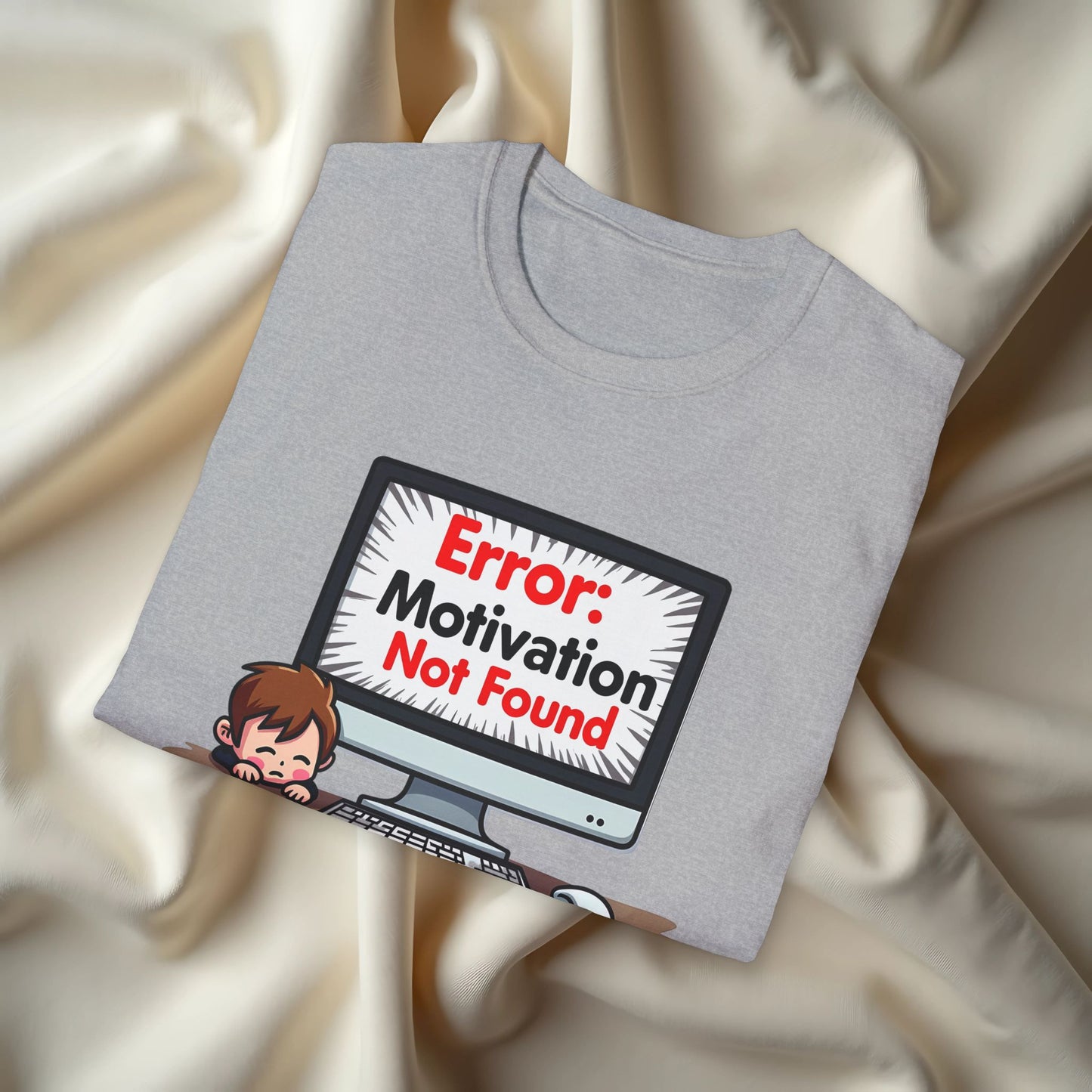 Motivation Not Found T-Shirt