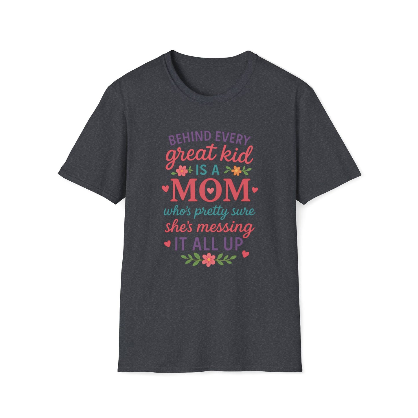 Behind Every Great Kid T-shirt