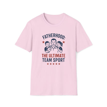 Fatherhood The Ultimate Sport T-shirt