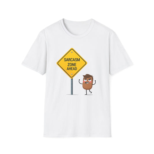 Sarcasm Zone Ahead T-Shirt
