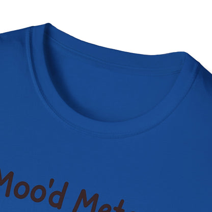 Moo'd Meter T-Shirt