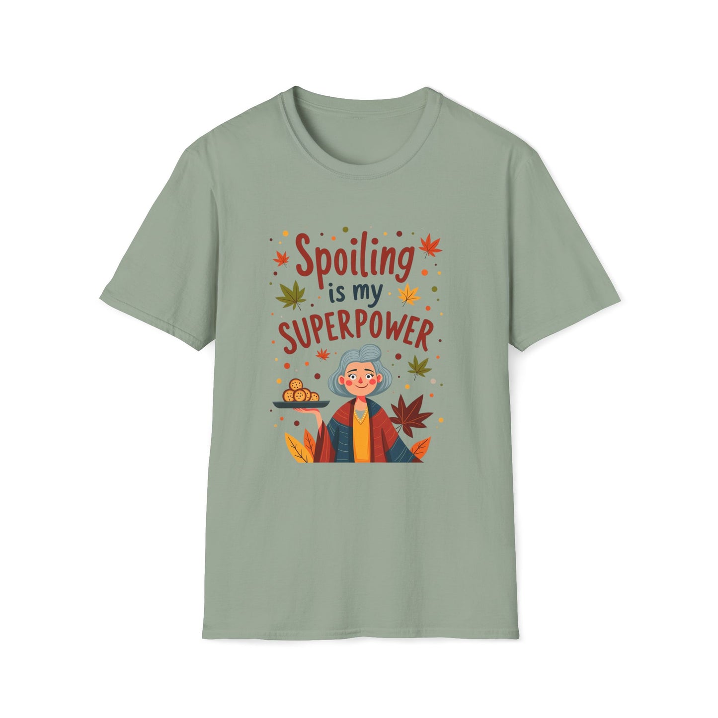 Spoiling is my Superpower T-shirt
