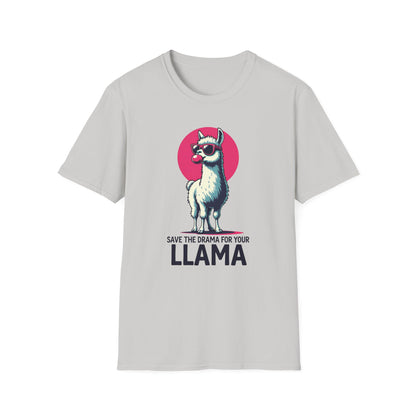 Save the Drama for Your Llama T-Shirt