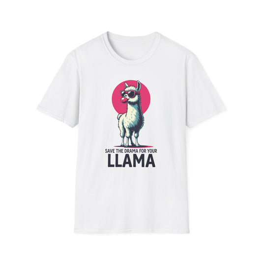 Save the Drama for Your Llama T-Shirt