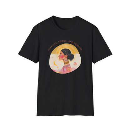 Fearless, Fierce, Feminine T-Shirt