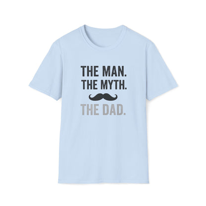 The Man, The Myth, The Dad T-shirt