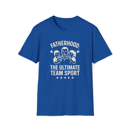 Fatherhood The Ultimate Sport T-shirt