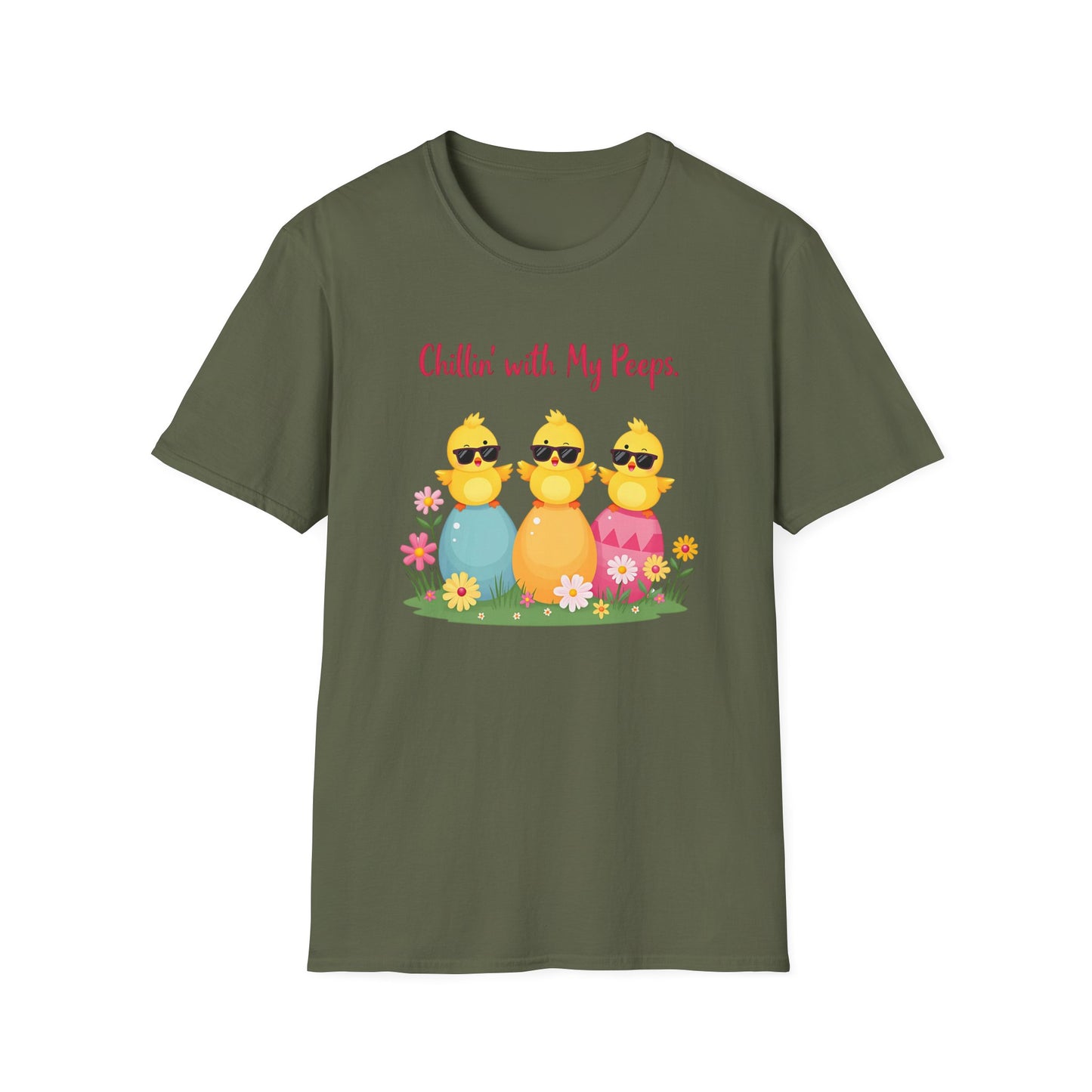 Chillin' with my Peeps T-Shirt