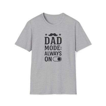 Dad Mode On T-shirt