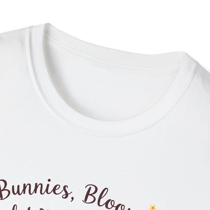 Bunnies, Blooms, Warmer Days T-Shirt