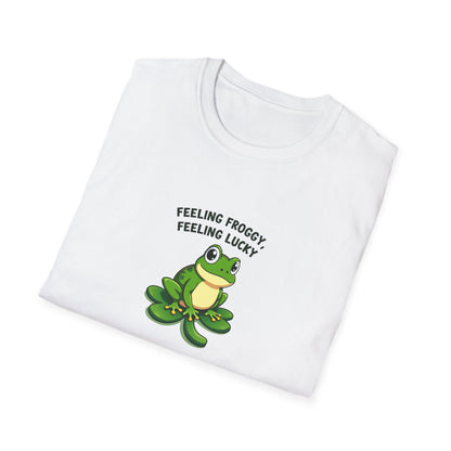 Feeling Froggy, Feeling Lucky T-Shirt