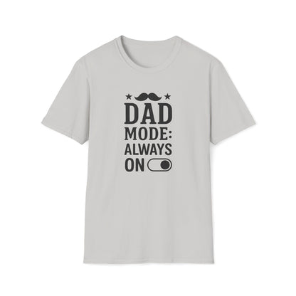 Dad Mode On T-shirt