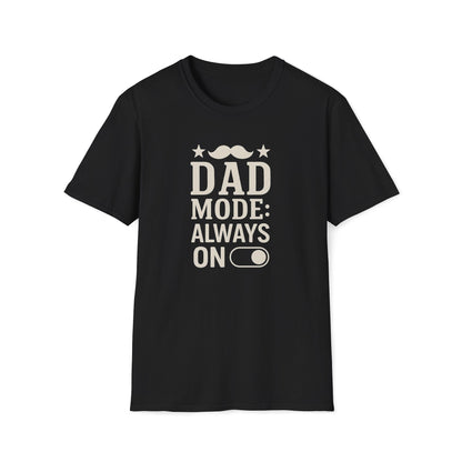 Dad Mode On T-shirt