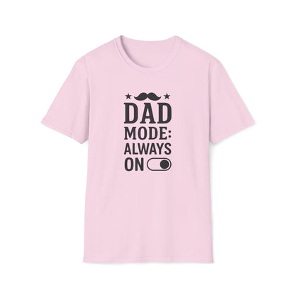 Dad Mode On T-shirt