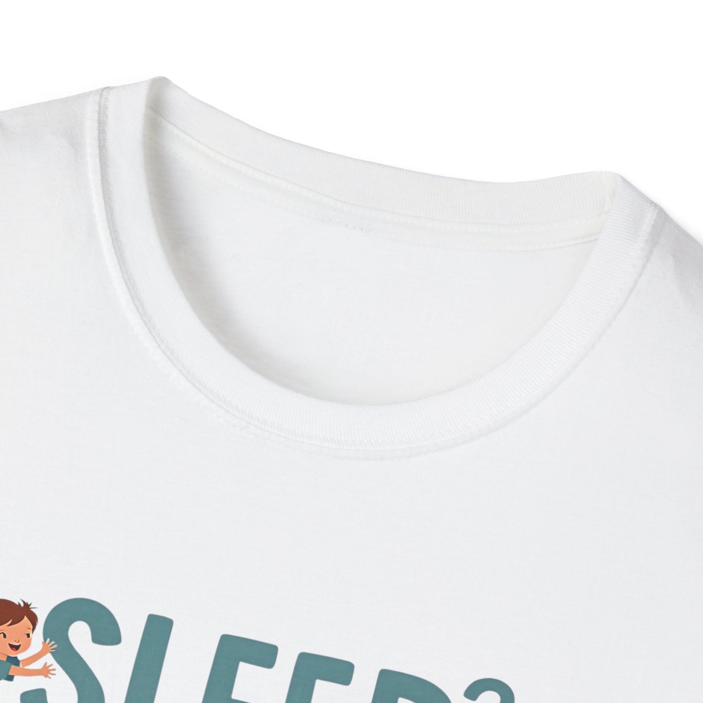 Sleep? What's That? T-shirt