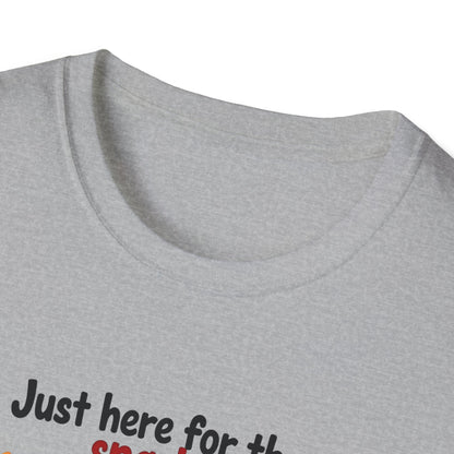 Here For The Snacks T-shirt