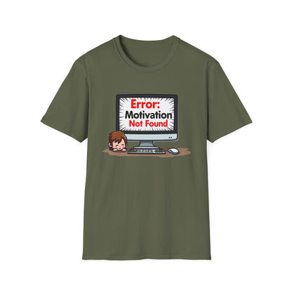 Motivation Not Found T-Shirt