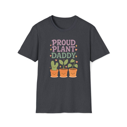 Proud Plant Daddy T-shirt