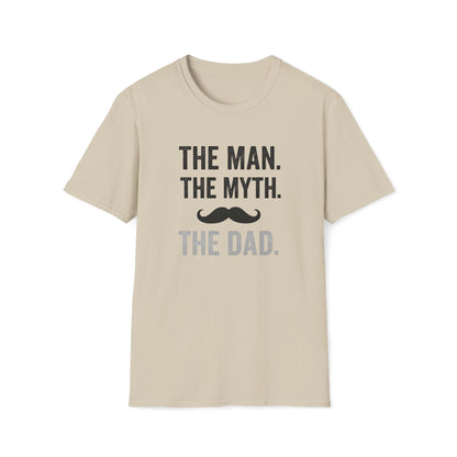 The Man, The Myth, The Dad T-shirt