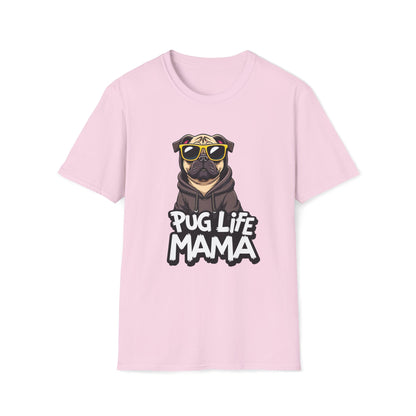 Pug Life Mama T-shirt
