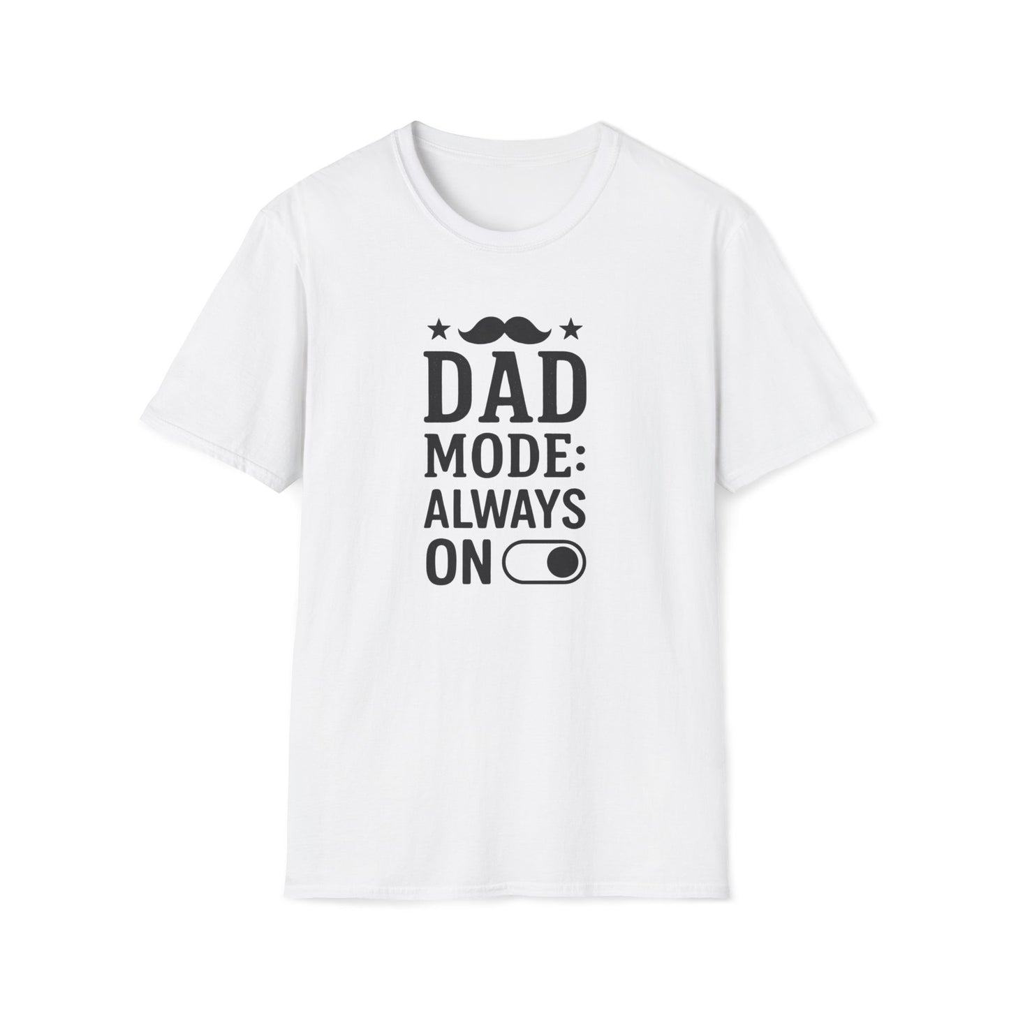 Dad Mode On T-shirt