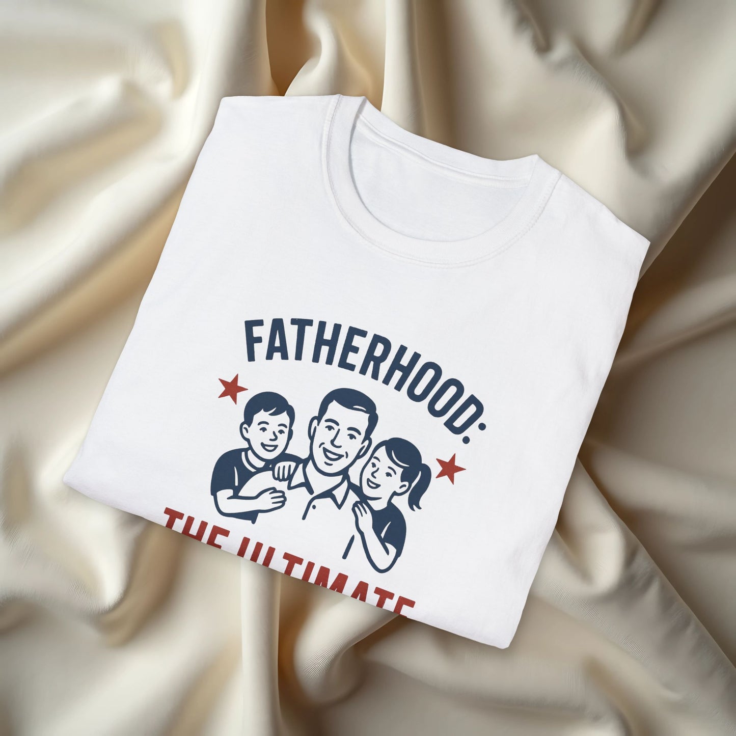 Fatherhood The Ultimate Sport T-shirt