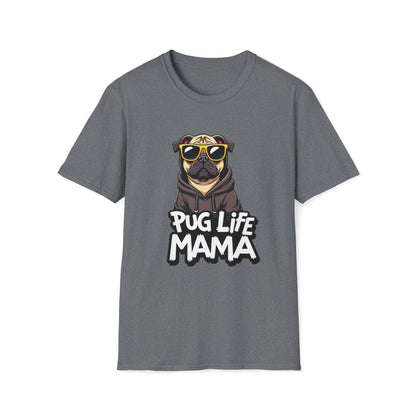 Pug Life Mama T-shirt