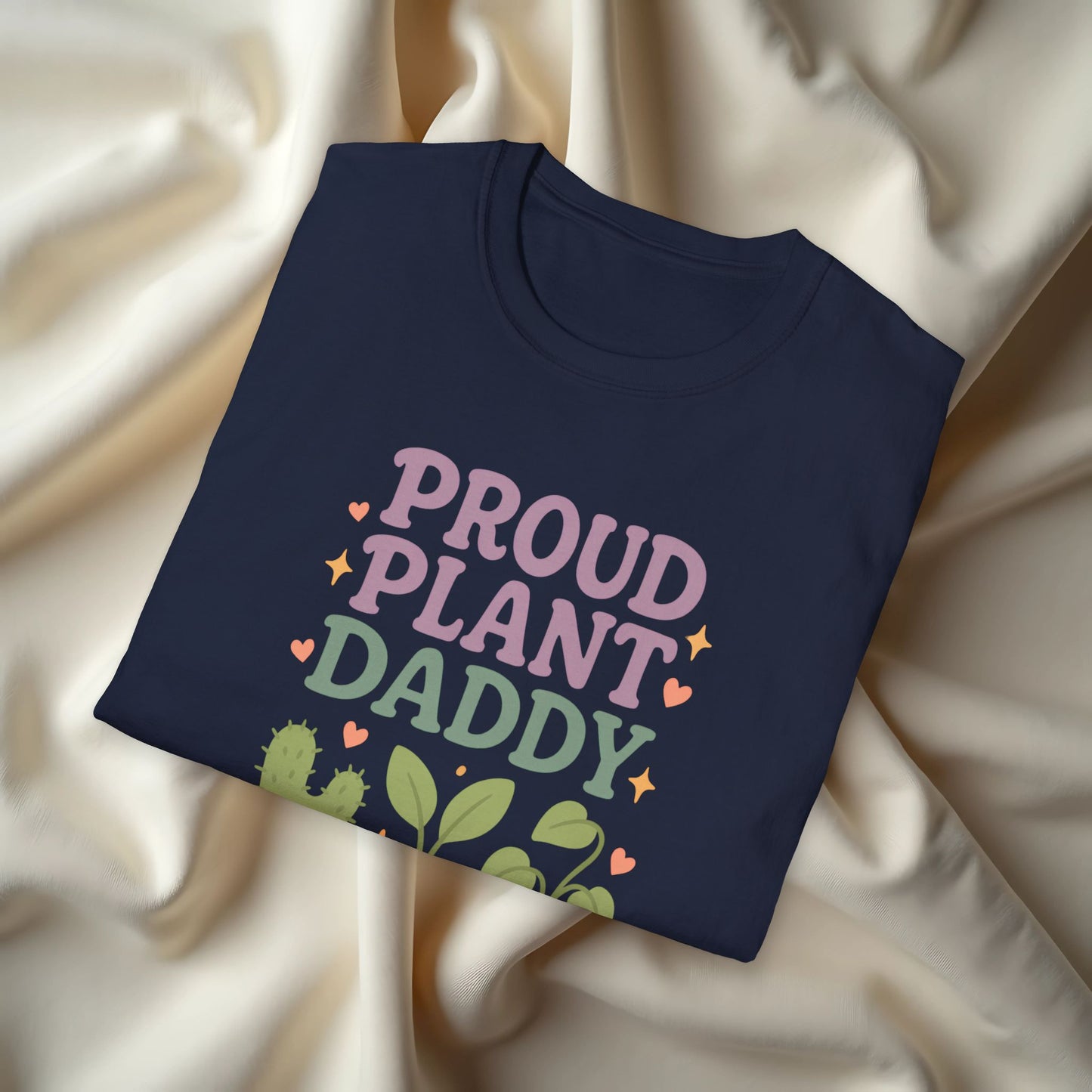 Proud Plant Daddy T-shirt