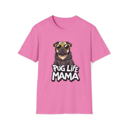 Pug Life Mama T-shirt