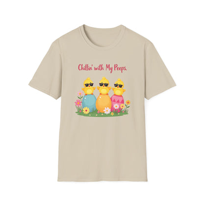 Chillin' with my Peeps T-Shirt