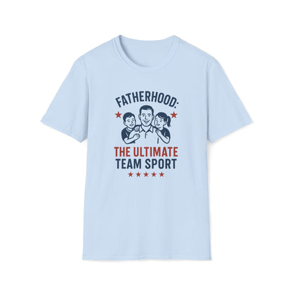 Fatherhood The Ultimate Sport T-shirt