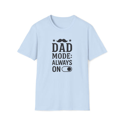 Dad Mode On T-shirt