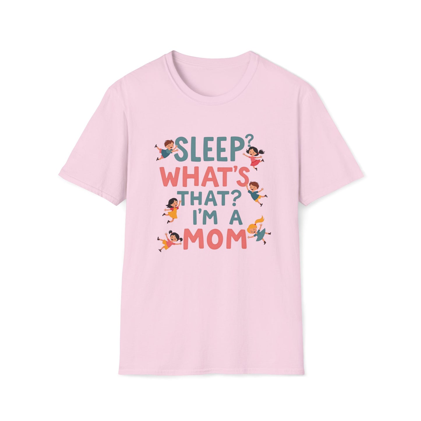 Sleep? What's That? T-shirt